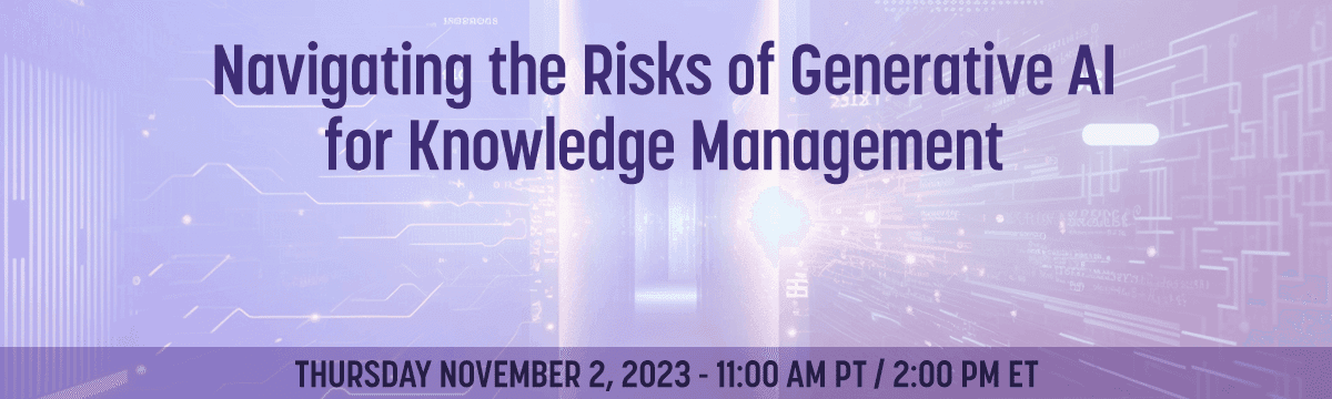 Navigating the Risks of Generative AI for Knowledge Management
