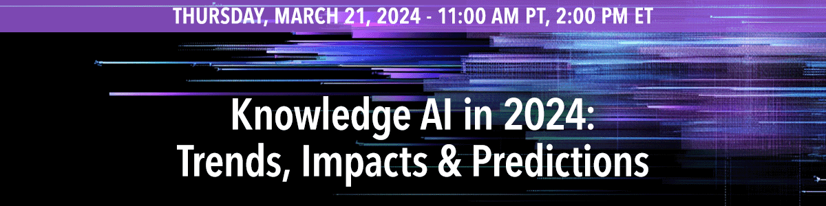 Knowledge AI in 2024: Trends, Impacts & Predictions
